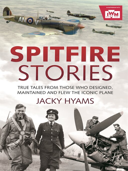 Title details for Spitfire Stories by Jacky Hyams - Available